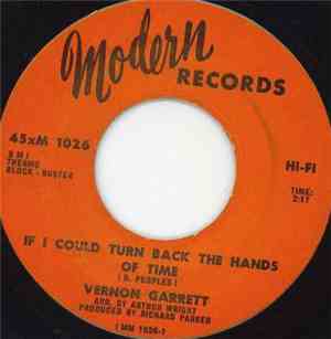 Vernon Garrett - If I Could Turn Back The Hands Of Time / You And Me Togeth ...