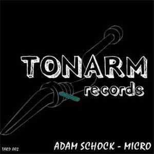 Adam Schock - Micro