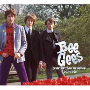 Bee Gees - The Studio Albums 1967-1968