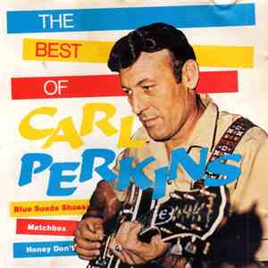 Carl Perkins - The Best Of Carl Perkins