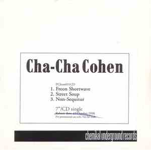Cha-Cha Cohen - Freon Shortwave