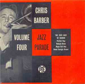 Chris Barber - Chris Barber Jazz Parade Volume Four
