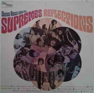 Diana Ross And The Supremes - Reflections