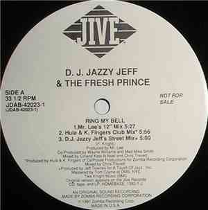 D.J. Jazzy Jeff & The Fresh Prince - Ring My Bell