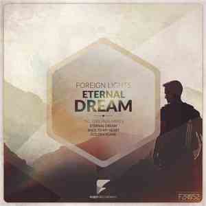 Foreign Lights - Eternal Dream