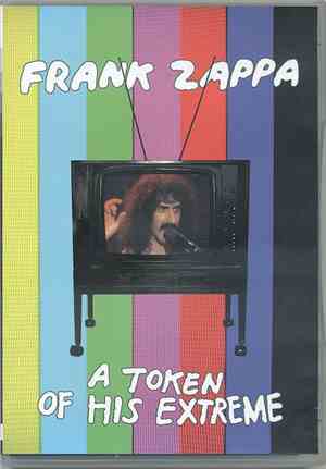 Frank Zappa - A Token Of His Extreme