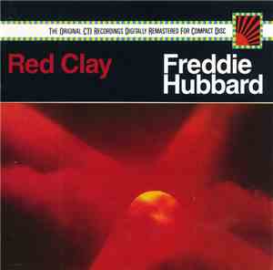 Freddie Hubbard - Red Clay