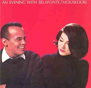 Harry Belafonte, Nana Mouskouri - An Evening With Belafonte / Mouskouri