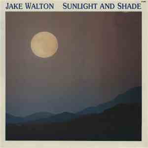 Jake Walton - Sunlight And Shade