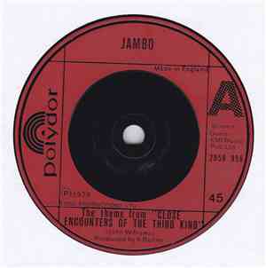 Jambo - Theme From Close Encounters Of The Third Kind / Even Closer