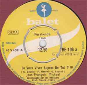 Jean-François Michael - Je Veux Vivre Aupres De Toi