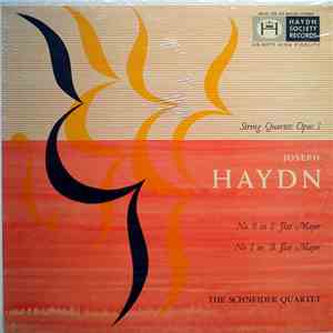 Joseph Haydn - The Schneider Quartet - String Quartets Opus 1 - No. 0 In E  ...