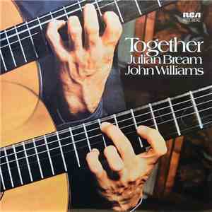 Julian Bream & John Williams  - Together