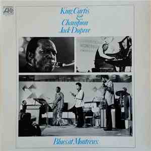 King Curtis & Champion Jack Dupree - Blues At Montreux