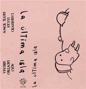 La Ultima Isla - La Ultima Isla