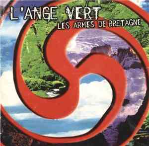 L'Ange Vert - Les Armes De Bretagne