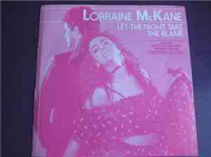 Lorraine McKane - Let The Night Take The Blame