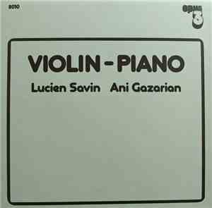 Lucien Savin, Ani Gazarian - Violin - Piano