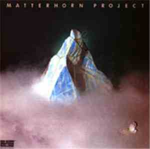 Matterhorn Project - Matterhorn Project