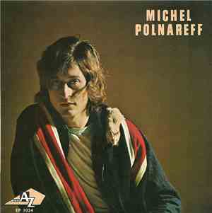 Michel Polnareff - La Poupée Qui Fait Non