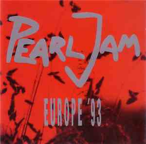 Pearl Jam - Europe '93