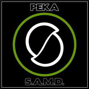 Peka - S.A.M.D.
