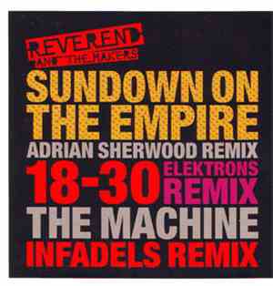 Reverend And The Makers - Sundown On The Empire - Adrian Sherwood Remix