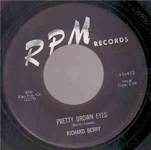 Richard Berry - Pretty Brown Eyes / I Am Bewildered