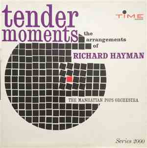 Richard Hayman, The Manhattan Pops Orchestra - Tender Moments