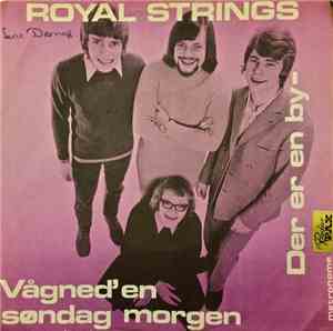 Royal Strings - Vågned' En Søndag Morgen / Der Er En By