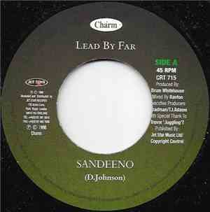 Sandeeno / Brian Whitehouse & Spitter Ranx - Lead By Far / Filthy
