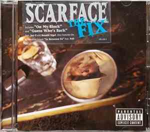 Scarface  - The Fix