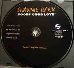 Shawnie Ranks - Goody Good Love