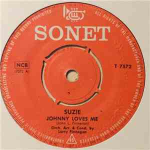 Suzie  - Johnny Loves Me