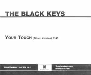 The Black Keys - Your Touch
