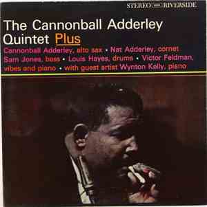 The Cannonball Adderley Quintet - Plus