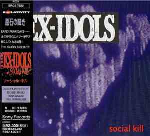 The Ex-Idols - Social Kill