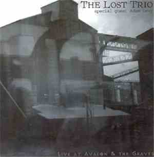 The Lost Trio & Adam Levy - Live At Avalaon & The Graves
