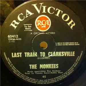 The Monkees - Last Train To Clarksville