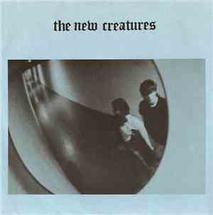 The New Creatures  - Good Ol' Days