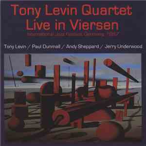 Tony Levin Quartet - Live In Viersen