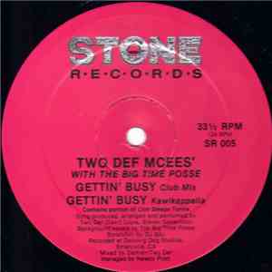 Two Def MCees' With The Big Time Posse - Gettin' Busy