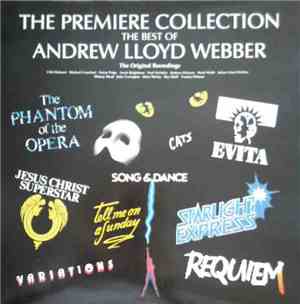 Various, Andrew Lloyd Webber - The Premiere Collection - The Best Of Andrew ...