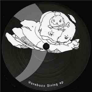 Various - Wavebass Diving EP