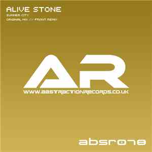 Alive Stone - Summer City