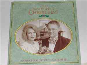 Anne Charleston & Ian Smith  - Old Fashioned Christmas