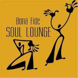 Bona Fide - Soul Lounge