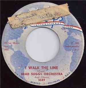 Brad Suggs Orchestra And Chorus - I Walk The Line / Ooh Wee