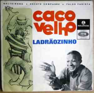 Caco Velho - Ladrãozinho