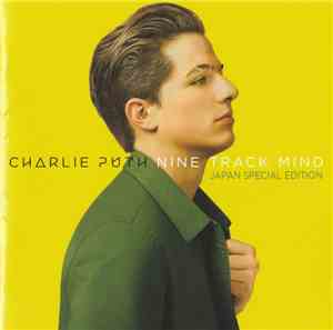 Charlie Puth = チャーリー・プース - Nine Track Mind (Japan Special Edition) = ナイン・トラ ...